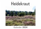 Heidekraut (Wandkalender 2024, Kalender DIN A4 quer, Monatskalender im Querformat mit Kalendarium, Das perfekte Geschenk)