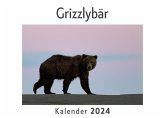 Grizzlybär (Wandkalender 2024, Kalender DIN A4 quer, Monatskalender im Querformat mit Kalendarium, Das perfekte Geschenk) Grizzlybär (Wandkalender 2024, Kalender DIN A4 quer, Monatskalender im Querformat mit Kalendarium, Das perfekte Geschenk)