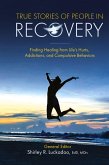 True Stories of People in Recovery