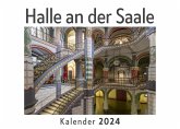 Halle an der Saale (Wandkalender 2024, Kalender DIN A4 quer, Monatskalender im Querformat mit Kalendarium, Das perfekte Geschenk)