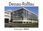 Dessau-Roßlau (Wandkalender 2024, Kalender DIN A4 quer, Monatskalender im Querformat mit Kalendarium, Das perfekte Geschenk) Dessau-Roßlau (Wandkalender 2024, Kalender DIN A4 quer, Monatskalender im Querformat mit Kalendarium, Das perfekte Geschenk)