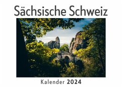 Sächsische Schweiz (Wandkalender 2024, Kalender DIN A4 quer, Monatskalender im Querformat mit Kalendarium, Das perfekte Geschenk) - Müller, Anna