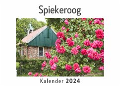 Spiekeroog (Wandkalender 2024, Kalender DIN A4 quer, Monatskalender im Querformat mit Kalendarium, Das perfekte Geschenk) - Müller, Anna