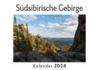 Südsibirische Gebirge (Wandkalender 2024, Kalender DIN A4 quer, Monatskalender im Querformat mit Kalendarium, Das perfekte Geschenk)