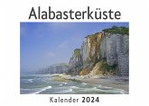 Alabasterküste (Wandkalender 2024, Kalender DIN A4 quer, Monatskalender im Querformat mit Kalendarium, Das perfekte Geschenk)