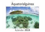 Äquatorialguinea (Wandkalender 2024, Kalender DIN A4 quer, Monatskalender im Querformat mit Kalendarium, Das perfekte Geschenk) Äquatorialguinea (Wandkalender 2024, Kalender DIN A4 quer, Monatskalender im Querformat mit Kalendarium, Das perfekte Geschenk)