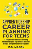 Apprenticeship Career Planning For Teens