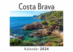 Costa Brava (Wandkalender 2024, Kalender DIN A4 quer, Monatskalender im Querformat mit Kalendarium, Das perfekte Geschenk) - Müller, Anna