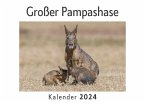 Großer Pampashase (Wandkalender 2024, Kalender DIN A4 quer, Monatskalender im Querformat mit Kalendarium, Das perfekte Geschenk)