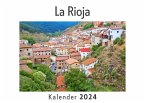 La Rioja (Wandkalender 2024, Kalender DIN A4 quer, Monatskalender im Querformat mit Kalendarium, Das perfekte Geschenk)