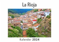 La Rioja (Wandkalender 2024, Kalender DIN A4 quer, Monatskalender im Querformat mit Kalendarium, Das perfekte Geschenk) - Müller, Anna