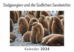 Südgeorgien und die Südlichen Sandwichinseln (Wandkalender 2024, Kalender DIN A4 quer, Monatskalender im Querformat mit Kalendarium, Das perfekte Geschenk) - Müller, Anna