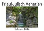 Friaul-Julisch Venetien (Wandkalender 2024, Kalender DIN A4 quer, Monatskalender im Querformat mit Kalendarium, Das perfekte Geschenk)