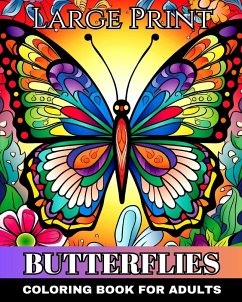 Large Print Butterflies Coloring Book for Adults - Peay, Regina