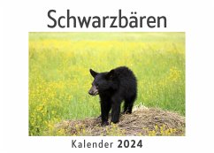 Schwarzbären (Wandkalender 2024, Kalender DIN A4 quer, Monatskalender im Querformat mit Kalendarium, Das perfekte Geschenk) - Müller, Anna