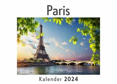 Paris (Wandkalender 2024, Kalender DIN A4 quer, Monatskalender im Querformat mit Kalendarium, Das perfekte Geschenk) - Müller, Anna