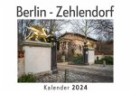 Berlin - Zehlendorf (Wandkalender 2024, Kalender DIN A4 quer, Monatskalender im Querformat mit Kalendarium, Das perfekte Geschenk)