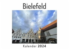 Bielefeld (Wandkalender 2024, Kalender DIN A4 quer, Monatskalender im Querformat mit Kalendarium, Das perfekte Geschenk) - Müller, Anna