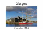 Glasgow (Wandkalender 2024, Kalender DIN A4 quer, Monatskalender im Querformat mit Kalendarium, Das perfekte Geschenk)