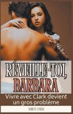 Réveille-toi, Barbara