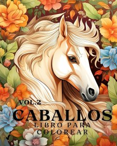 Libro para colorear de caballos vol.2 - Huntelar, James