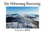 Der Höhenweg Rennsteig (Wandkalender 2024, Kalender DIN A4 quer, Monatskalender im Querformat mit Kalendarium, Das perfekte Geschenk)