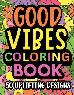 Good Vibes Coloring Book - Summer, Jessica