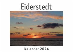 Eiderstedt (Wandkalender 2024, Kalender DIN A4 quer, Monatskalender im Querformat mit Kalendarium, Das perfekte Geschenk) - Müller, Anna