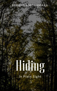 Hiding in Plain Sight - McNamara, Breanna