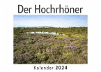 Der Hochrhöner (Wandkalender 2024, Kalender DIN A4 quer, Monatskalender im Querformat mit Kalendarium, Das perfekte Geschenk)