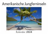 Amerikanische Jungferninseln (Wandkalender 2024, Kalender DIN A4 quer, Monatskalender im Querformat mit Kalendarium, Das perfekte Geschenk)