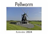 Pellworm (Wandkalender 2024, Kalender DIN A4 quer, Monatskalender im Querformat mit Kalendarium, Das perfekte Geschenk)