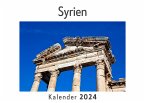 Syrien (Wandkalender 2024, Kalender DIN A4 quer, Monatskalender im Querformat mit Kalendarium, Das perfekte Geschenk)