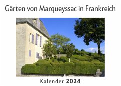 Gärten von Marqueyssac in Frankreich (Wandkalender 2024, Kalender DIN A4 quer, Monatskalender im Querformat mit Kalendarium, Das perfekte Geschenk) - Müller, Anna