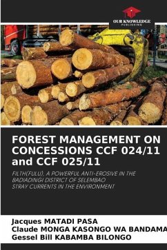 FOREST MANAGEMENT ON CONCESSIONS CCF 024/11 and CCF 025/11 - MATADI PASA, Jacques;MONGA KASONGO WA BANDAMA, Claude;KABAMBA BILONGO, Gessel Bill