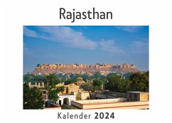 Rajasthan (Wandkalender 2024, Kalender DIN A4 quer, Monatskalender im Querformat mit Kalendarium, Das perfekte Geschenk) - Müller, Anna