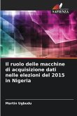 Il ruolo delle macchine di acquisizione dati nelle elezioni del 2015 in Nigeria