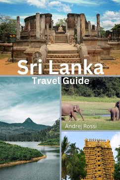 Sri Lanka Travel Guide - Rossi, Andrej