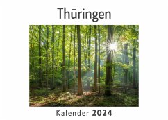 Thüringen (Wandkalender 2024, Kalender DIN A4 quer, Monatskalender im Querformat mit Kalendarium, Das perfekte Geschenk) - Müller, Anna