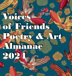 VOICES OF FRIENDS POETRY & ART ALMANAC 2024