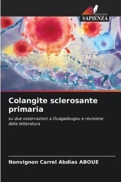 Colangite sclerosante primaria - ABOUE, Nonvignon Carrel Abdias