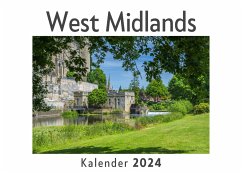 West Midlands (Wandkalender 2024, Kalender DIN A4 quer, Monatskalender im Querformat mit Kalendarium, Das perfekte Geschenk) - Müller, Anna