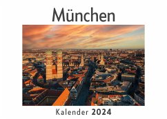 München (Wandkalender 2024, Kalender DIN A4 quer, Monatskalender im Querformat mit Kalendarium, Das perfekte Geschenk) - Müller, Anna