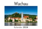 Wachau (Wandkalender 2024, Kalender DIN A4 quer, Monatskalender im Querformat mit Kalendarium, Das perfekte Geschenk)