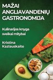 Mazai Angliavandenių Gastronomija