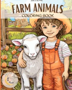 Farm Animals coloring book - Blythe, Joe O.