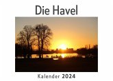 Die Havel (Wandkalender 2024, Kalender DIN A4 quer, Monatskalender im Querformat mit Kalendarium, Das perfekte Geschenk) Die Havel (Wandkalender 2024, Kalender DIN A4 quer, Monatskalender im Querformat mit Kalendarium, Das perfekte Geschenk)