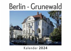 Berlin - Grunewald (Wandkalender 2024, Kalender DIN A4 quer, Monatskalender im Querformat mit Kalendarium, Das perfekte Geschenk) - Müller, Anna