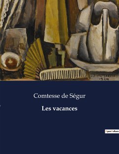 Les vacances - de Ségur, Comtesse