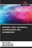 ORGANIC LEDS: MATERIALS, TECHNOLOGIES AND ENGINEERING